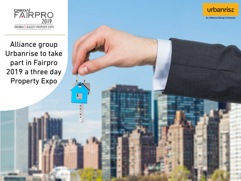 Alliance Group & Urbanrise to take part in Fairpro 2019 - Apartments For Sale in Chennai