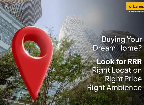Buying Your Dream Home? Look for RRR - Right Location, Right Price, Right Ambience - Luxury Apartments for Sale in Chennai